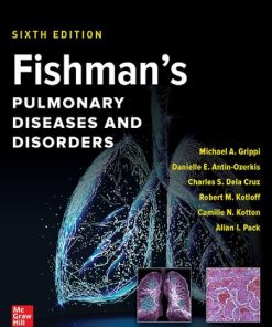 Fishman's Pulmonary Diseases and Disorders - eBook PDF
