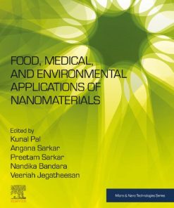 Food, Medical, and Environmental Applications of Nanomaterials 1st edition - eBook PDF
