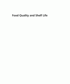 Food Quality and Shelf Life 1st edition - eBook PDF