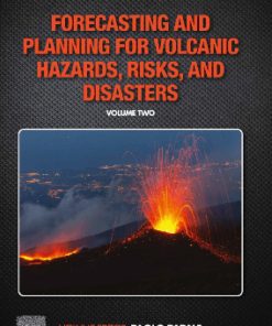 Forecasting and Planning for Volcanic Hazards, Risks, and Disasters 1st Edition- eBook PDF