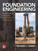 Foundation Engineering: Geotechnical Principles and Practical Applications 1st Edition Handy - eBook PDF