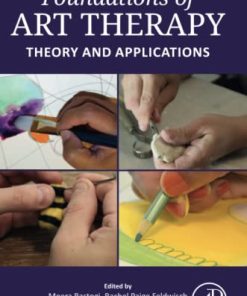 Foundations of Art Therapy 1st Edition - eBook PDF