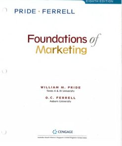 Foundations Of Marketing 8th Ed. 8th Edition William M. Pride - eBook PDF