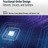 Fractional-order Design: Devices, Circuits, And Systems 1st Edition - eBook PDF