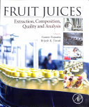 Fruit Juices: Extraction, Composition, Quality and Analysis 1st Edition  - eBook PDF