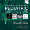 Fuhrman and Zimmerman's Pediatric Critical Care 6th Edition Jerry J. Zimmerman - eBook PDF