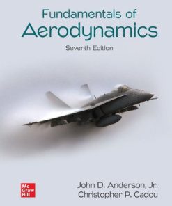 Fundamentals of Aerodynamics, 7e 7th Edition John D. Anderson Jr. - eBook PDF