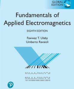 Fundamentals of Applied Electromagnetics, Global Edition, 8th Edition Fawwaz Ulaby - eBook PDF
