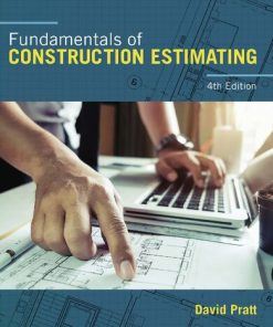 Fundamentals of construction estimating 4 Edition David J. Pratt - eBook PDF