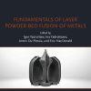 Fundamentals of Laser Powder Bed Fusion of Metals (Additive Manufacturing Materials and Technologies) 1st Edition - eBook PDF