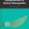 Fundamentals of Optical Waveguides 3rd Edition Katsunari Okamoto - eBook PDF