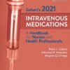 Gahart's 2021 Intravenous Medications: A Handbook for Nurses and Health Professionals 37th Edition Betty L. Gahart Rn - eBook PDF