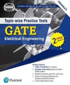 GATE Electrical Engineering Topic-wise Practice Tests 1st edition - eBook PDF