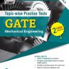 GATE Mechanical Engineering Topic-wise Practice Tests 1st edition - eBook PDF