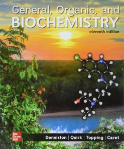 General, Organic, and Biochemistry 11th Edition Katherine J. Denniston - eBook PDF