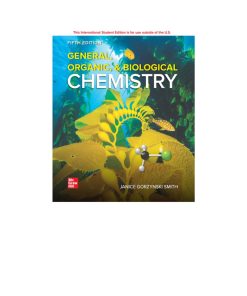 General, Organic, and Biological Chemistry 5th Edition Janice Gorzynski Smith Dr. - eBook PDF