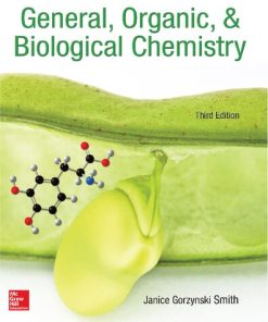 General, organic, & biological chemistry Third Edition Janice G. Smith - eBook PDF