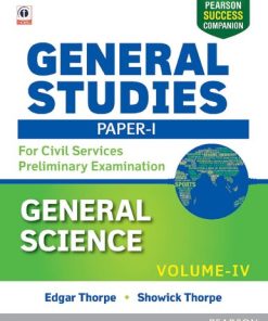 General Studies for Civil Services Preliminary Examination - Vol IV General Science Paper I - eBook PDF