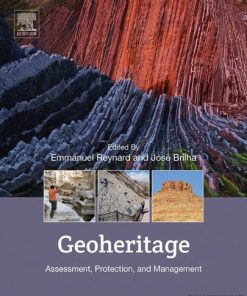 Geoheritage. Assessment, Protection, and Management 1st edition - eBook PDF