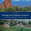Geology and Landscape Evolution: General Principles Applied to the United States 2nd Edition Joseph A. Dipietro - eBook PDF