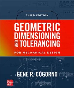 Geometric Dimensioning and Tolerancing for Mechanical Design 3rd Edition - eBook PDF