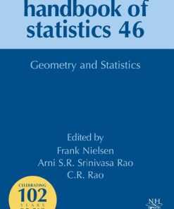 Geometry and Statistics - Handbook of Statistics, Volume 46 1st edition - eBook PDF
