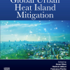 Global Urban Heat Island Mitigation 1st edition - eBook PDF