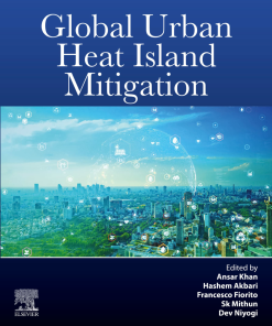 Global Urban Heat Island Mitigation 1st edition - eBook PDF