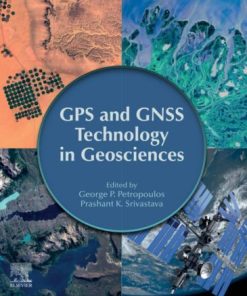 GPS and GNSS Technology in Geosciences 1st Edition - eBook PDF