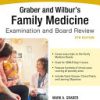 Graber and Wilbur's Family Medicine Examination and Board Review 5th Edition Brigit Ray - eBook PDF