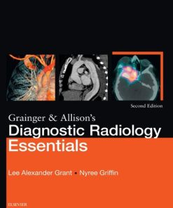 Grainger & Allison’s Diagnostic Radiology. Essentials 1st edition - eBook PDF