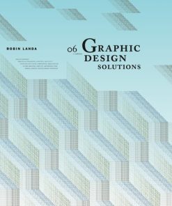 Graphic Design Solutions 6th Edition Robin Landa - eBook PDF