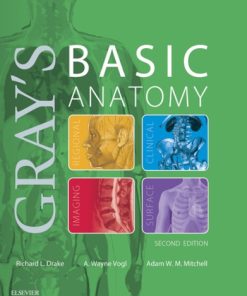 Gray's basic anatomy Second Edition Richard Lee Drake - eBook PDF