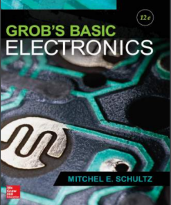 Grob’s Basic Electronics 12th Edition Mitchel E. Schultz - eBook PDF