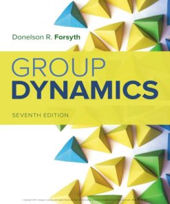 Group Dynamics, 7th Edition Donelson R. Forsyth - eBook PDF