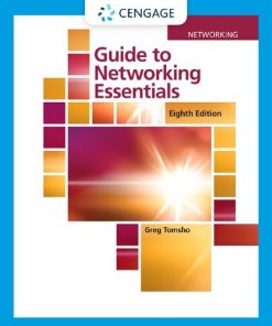 Guide to Networking Essentials (MindTap Course List) 8th Edition Greg Tomsho - eBook PDF