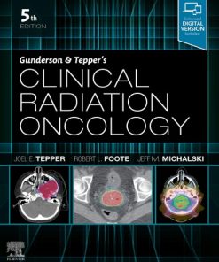 Gunderson & Tepper’s Clinical Radiation Oncology 5th Edition Edition Joel Tepper - eBook PDF
