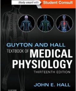 Guyton and Hall Textbook of Medical Physiology 13th Edition John E. Hall - eBook PDF
