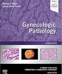 Gynecologic Pathology 2nd Edition Nucci Marisa R. - eBook PDF