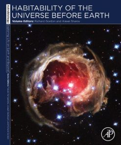 Habitability of the Universe before Earth: Astrobiology: Exploring Life on Earth and Beyond (series) (Volume 1) - eBook PDF