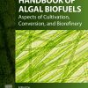 Handbook of Algal Biofuels 1st Edition - eBook PDF