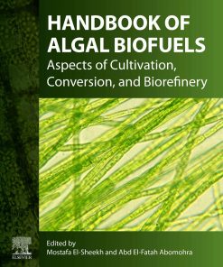 Handbook of Algal Biofuels 1st Edition - eBook PDF