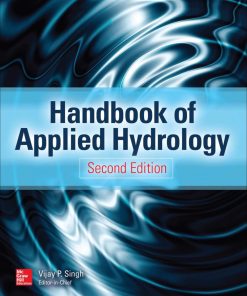 Handbook of Applied Hydrology, Second Edition Vijay P. Singh - eBook PDF