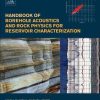 Handbook of Borehole Acoustics and Rock Physics for Reservoir Characterization 1st Edition, Kindle Edition - eBook PDF