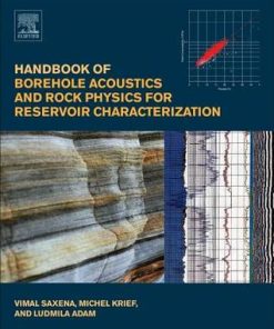 Handbook of Borehole Acoustics and Rock Physics for Reservoir Characterization 1st Edition, Kindle Edition - eBook PDF