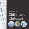 Handbook of Chitin and Chitosan: Volume 3: Chitin- and Chitosan-based Polymer Materials for Various Applications 1st Edition - eBook PDF