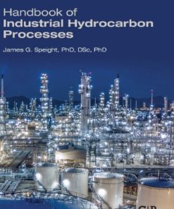 Handbook of Industrial Hydrocarbon Processes 2nd Edition James Speight - eBook PDF