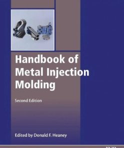 Handbook of Metal Injection Molding - eBook PDF