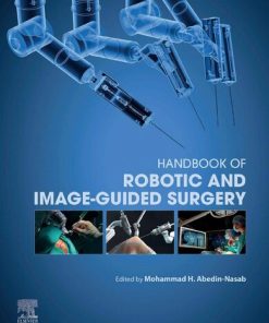 Handbook of Robotic and Image-Guided Surgery 1st Edition - eBook PDF