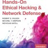 Hands-On Ethical Hacking and Network Defense (MindTap Course List) [Team-IRA] [True PDF] 4th Edition Rob Wilson - eBook PDF